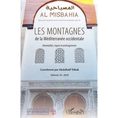 Les montagnes de la Méditerranée occidentale: Potentialités, risques et aménagements
