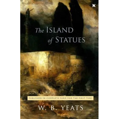 The Island of Statues: An Arcadian Faery Tale in Two Acts