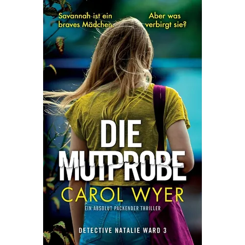 Die Mutprobe: Ein absolut packender Thriller