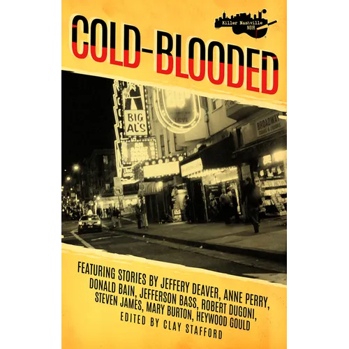 Killer Nashville Noir: Cold-Blooded