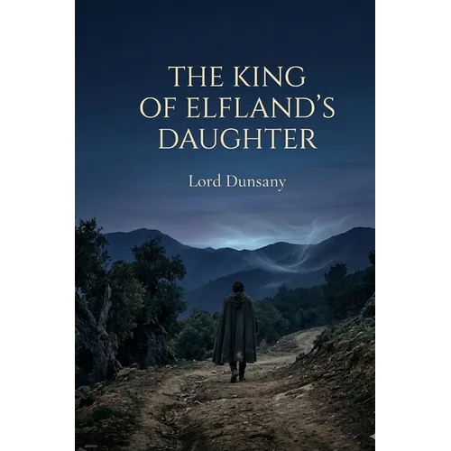 The King of Elfland's Daughter