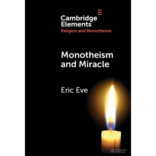 Monotheism and Miracle