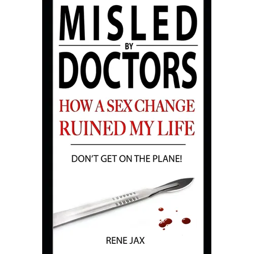Don't get on the plane: Why a sex change will ruin your life