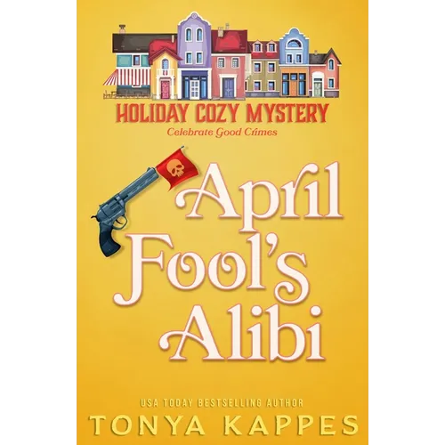 April Fool's Alibi