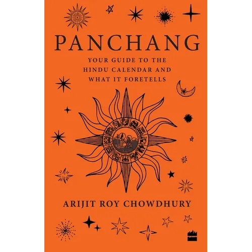 Panchang: Your Guide to the Hindu Calendar and What It Foretells