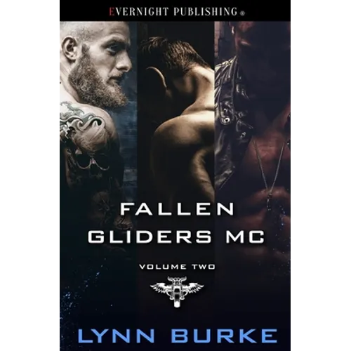 Fallen Gliders MC: Volume Two