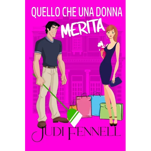 Quello che una donna merita