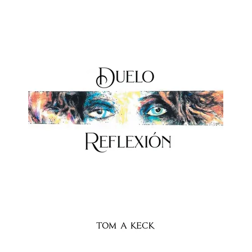 Duel Reflection (Spanish Edition)