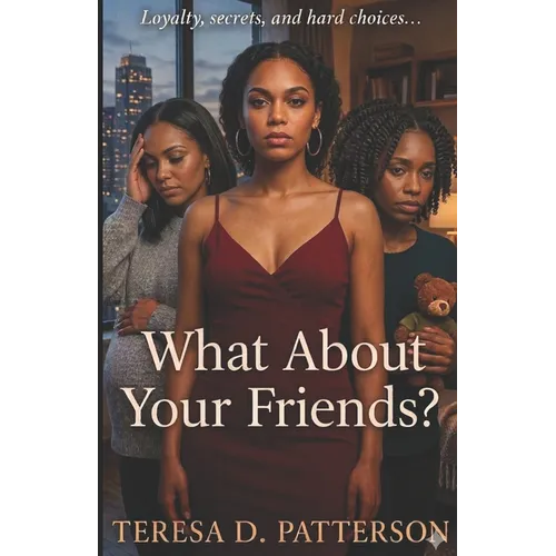 What About Your Friends
