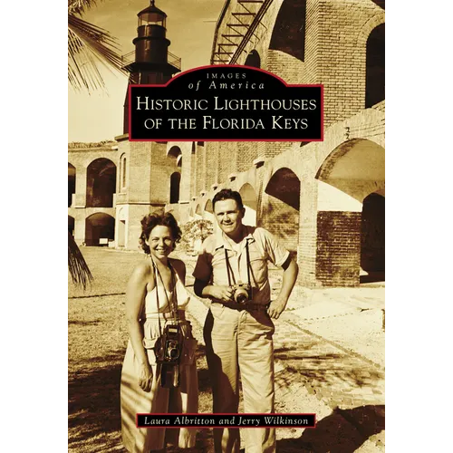 Historic Lighthouses of the Florida Keys