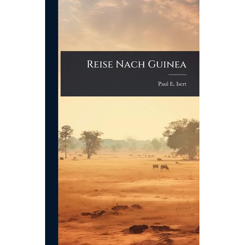 Reise Nach Guinea