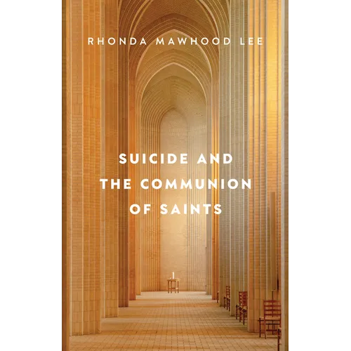 Suicide and the Communion of Saints
