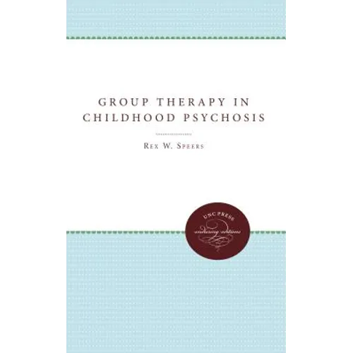 Group Therapy in Childhood Psychosis