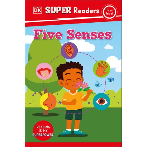 DK Super Readers Pre-Level Five Senses
