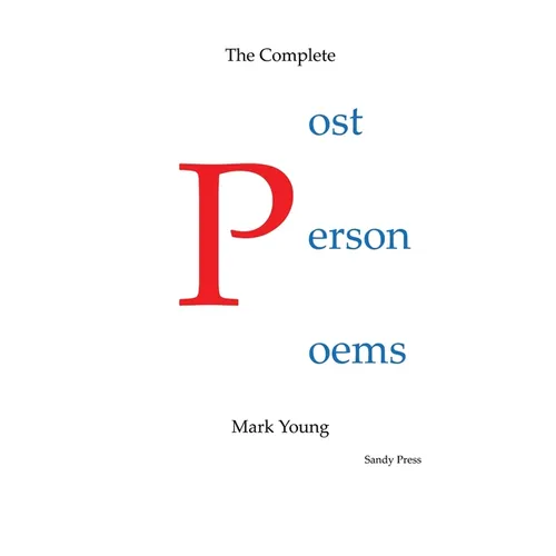 The Complete Post Person Poems