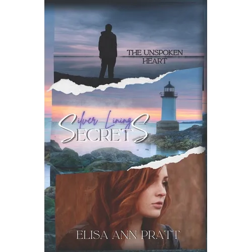 Secrets: Silver Linings: Book 2 of Trilogy