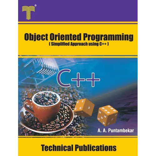 Object Oriented Programming: Simplified Approach using C++