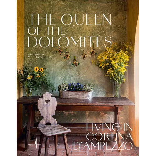 The Queen of the Dolomites: Living in Cortina d'Ampezzo