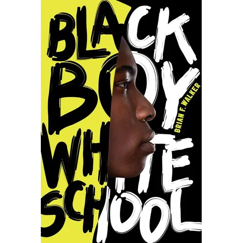 Black Boy White School