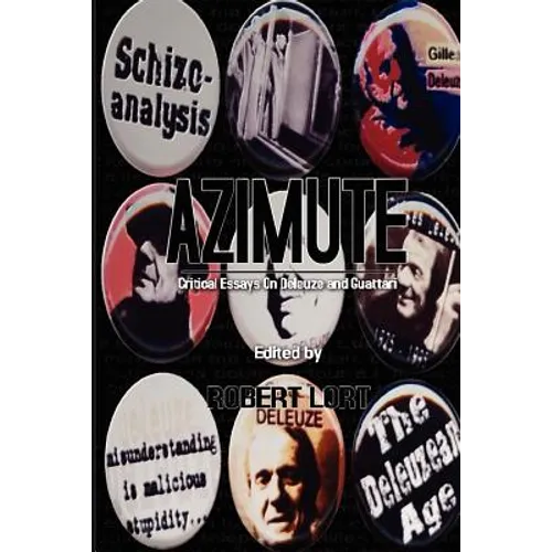 Azimute: Critical Essays on Deleuze and Guattari