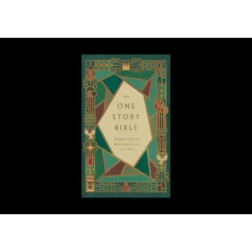 The One Story Bible: Tracing the Thread of Redemption Through God's Word (Hardcover)
