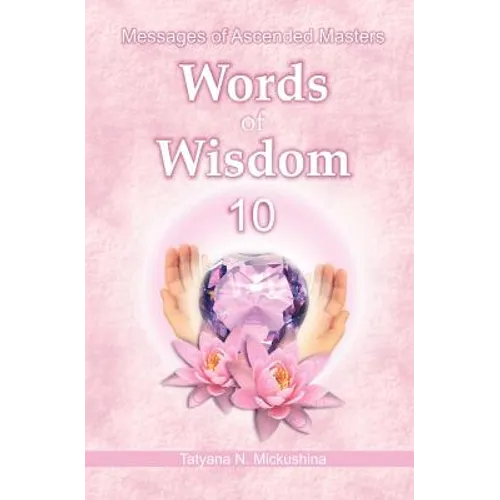 Words of Wisdom 10