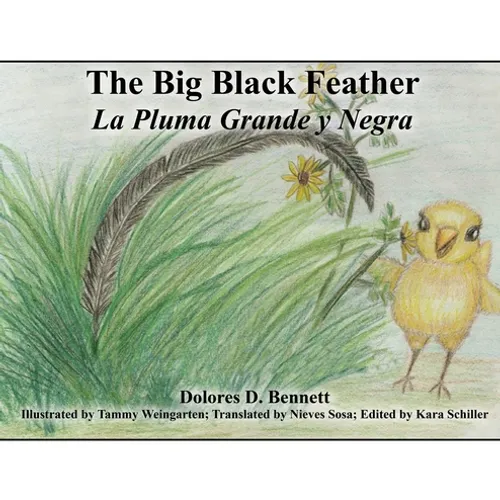 The Big Black Feather: La Pluma Grande y Negra