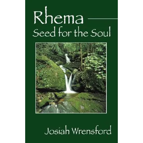 Rhema: Seed for the Soul