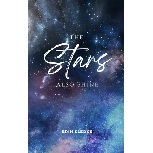 The Stars Also Shine - Paperback
