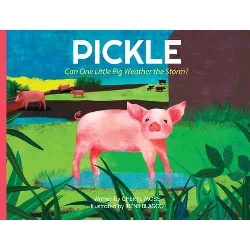 Pickle: Can One Little Pig Weather the Storm?
