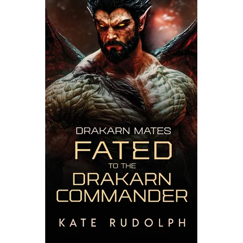 Fated to the Drakarn Commander