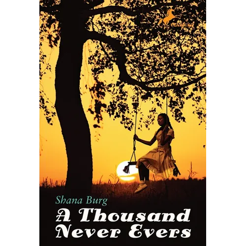 A Thousand Never Evers