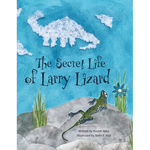 The Secret Life of Larry Lizard