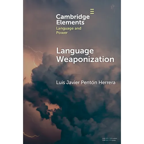 Language Weaponization