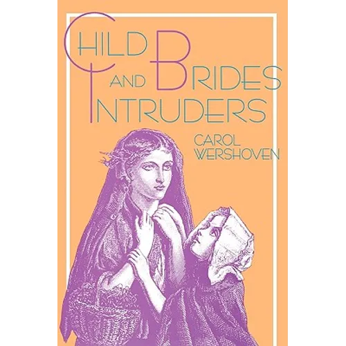 Child Brides and Intruders