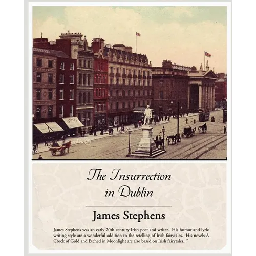 The Insurrection in Dublin