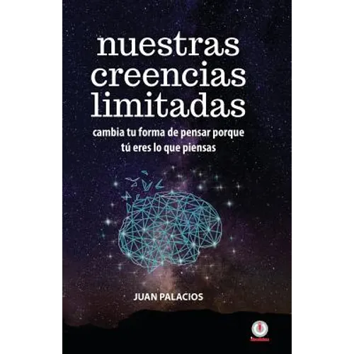 Nuestras creencias limitadas