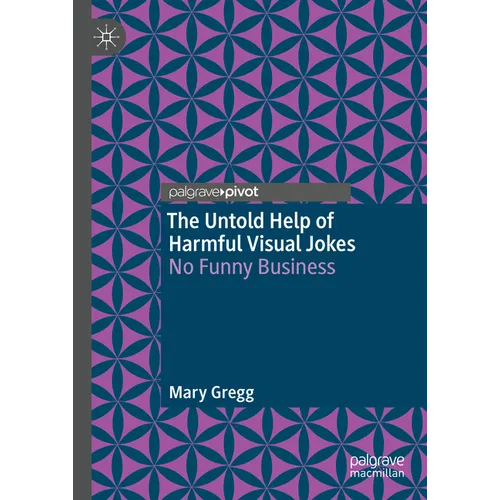 The Untold Help of Harmful Visual Jokes: No Funny Business