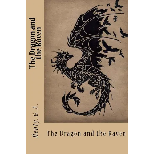 The Dragon and the Raven