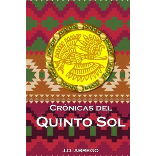 Crónicas del Quinto Sol