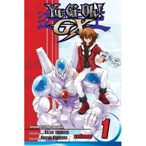 Yu-Gi-Oh! Gx, Vol. 1: Welcome to Duel Academy!
