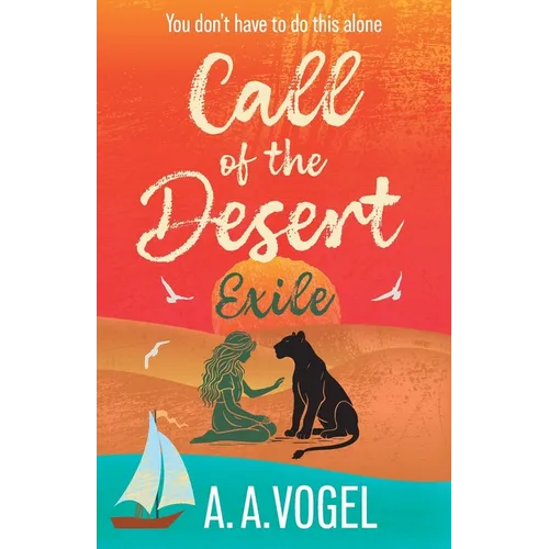 Call of the Desert: Exile
