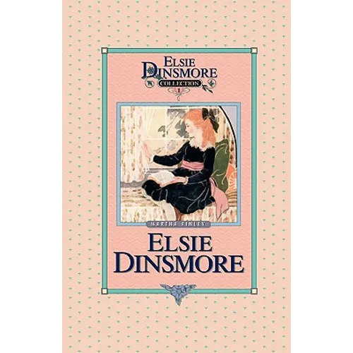 Elsie Dinsmore, Book 1