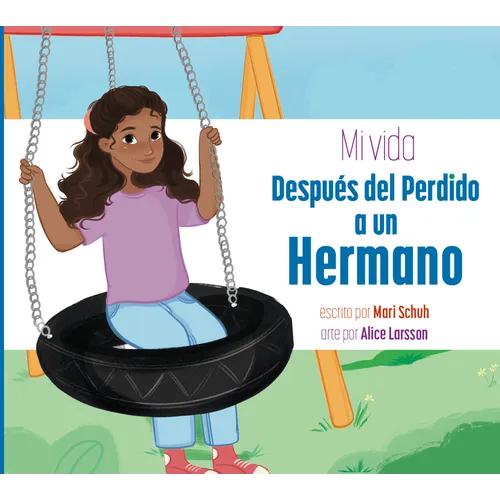 Mi Vida Despu駸 del Perdido a Un Hermano