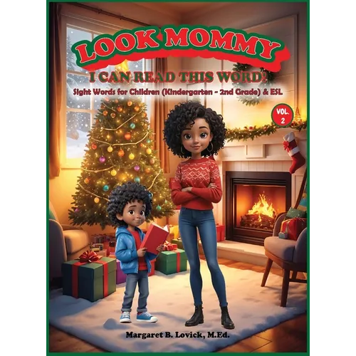Look Mommy, I Can Read This Word! (VOL. 2) - Sight Words for Children (K-2nd Grade) & ESL