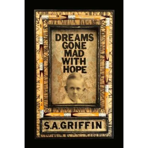 Dreams Gone Mad With Hope