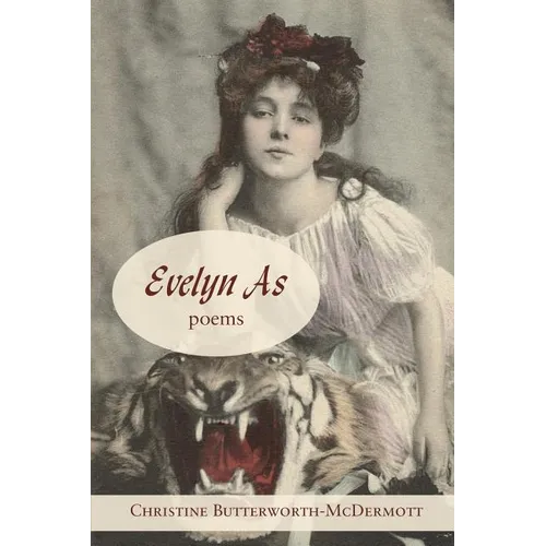 Evelyn As: Poems