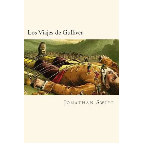 Los Viajes de Gulliver (Spanish Edition)