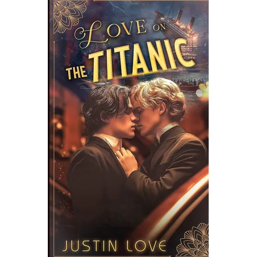 Love on the Titanic