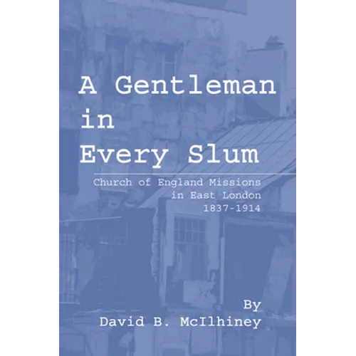 A Gentleman in Every Slum